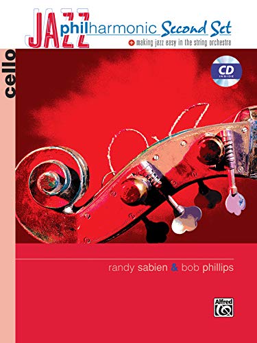 Stock image for Jazz Philharmonic Second Set: Cello (Book & CD) for sale by Magers and Quinn Booksellers