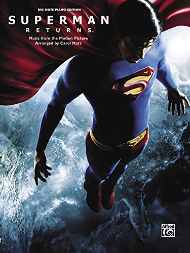 Superman Returns (Music from the Motion Picture) (9780739044247) by Alfred Publishing
