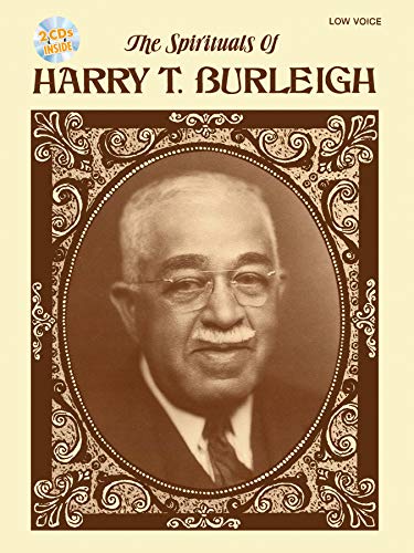 Beispielbild fr Spirituals of Harry T. Burleigh: Low Voice, Book & 2 CDs zum Verkauf von Magers and Quinn Booksellers