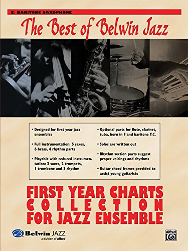 First Year Charts Collection for Jazz Ensemble: E-flat Baritone Saxophone (9780739045930) by [???]