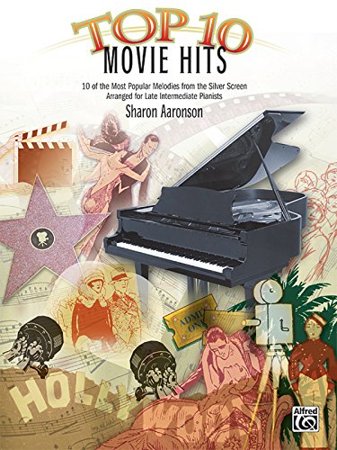 Stock image for Top 10 Movie Hits : 10 of the Most Popular Melodies from the Silver Screen for sale by Better World Books