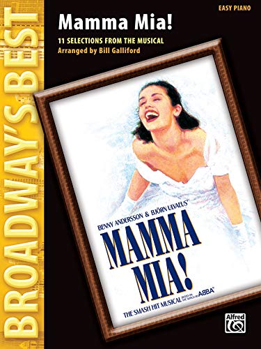 Mamma Mia! (Broadway's Best): Selections from the Musical (Easy Piano) (9780739046531) by [???]