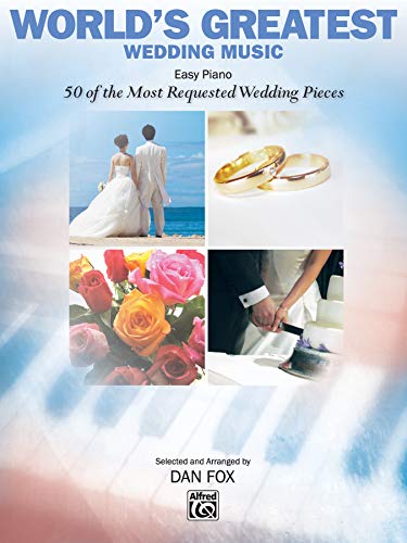 Stock image for World's greatest wedding music (fox dan) easy piano solo book for sale by Snow Crane Media