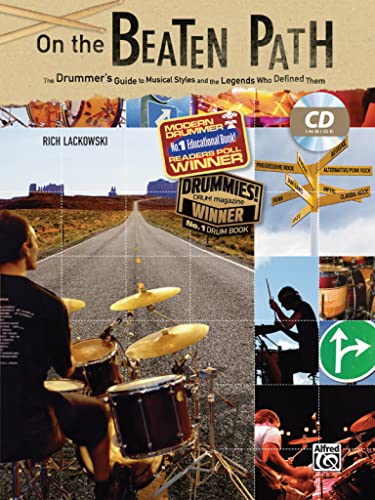 9780739047392: On the Beaten Path: The Drummers Guide to Musical Styles and the Legends Who Defined Them
