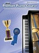 Stock image for Alfred's Premier Piano Course: Performance 3 for sale by ThriftBooks-Dallas