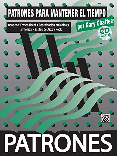 Stock image for Patrones para Mantener el Tiempo [Time Functioning Patterns]: Spanish Language Edition, Book & CD (Spanish Edition) for sale by GF Books, Inc.