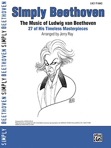 Stock image for Simply Beethoven: The Music of Ludwig van Beethoven -- 27 of His Timeless Masterpieces (Easy Piano) (Simply Series) for sale by ThriftBooks-Atlanta