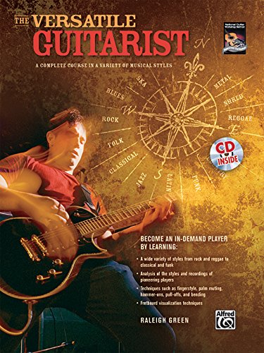 Stock image for The Versatile Guitarist: A Complete Course in a Variety of Musical Styles, Book CD (National Guitar Workshop) for sale by Goodwill Southern California