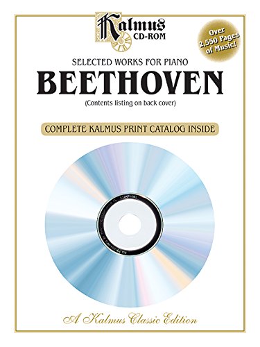 Selected Works for Piano by Beethoven: Kalmus Classic Edition (9780739048252) by [???]