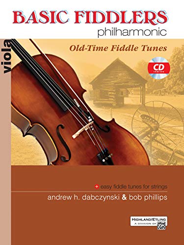 Imagen de archivo de Basic Fiddlers Philharmonic Old-Time Fiddle Tunes: Viola, Book & CD (Philharmonic Series) a la venta por HPB-Emerald