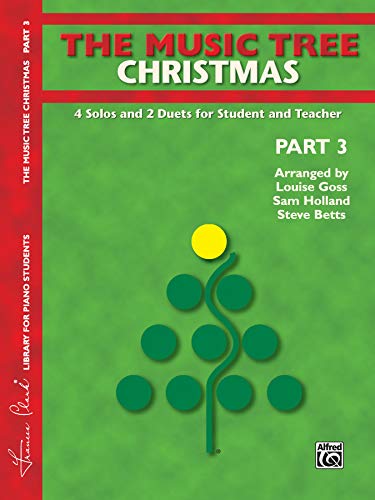 Beispielbild fr The Music Tree Christmas, Part 3 zum Verkauf von Magers and Quinn Booksellers