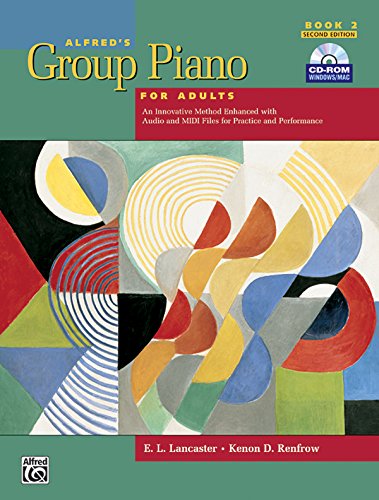 Imagen de archivo de Alfred's Group Piano for Adults: Student Book 2, 2nd Edition (Book & CD-ROM) a la venta por A Team Books