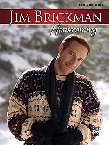 Stock image for Jim Brickman -- Homecoming: Piano/Vocal/Chords for sale by Magers and Quinn Booksellers