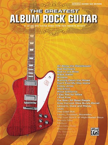 Imagen de archivo de The Greatest Album Rock Guitar: 37 of the Best Guitar Songs from Your Favorite Artists (Authentic Guitar TAB) a la venta por MyLibraryMarket