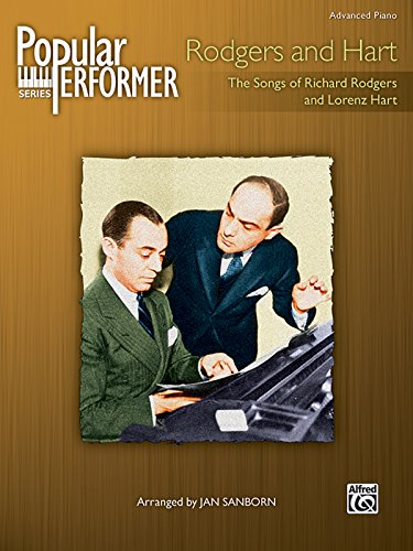 9780739050125: The Songs of Richard Rodgers & Lorenz Hart: Advanced Piano