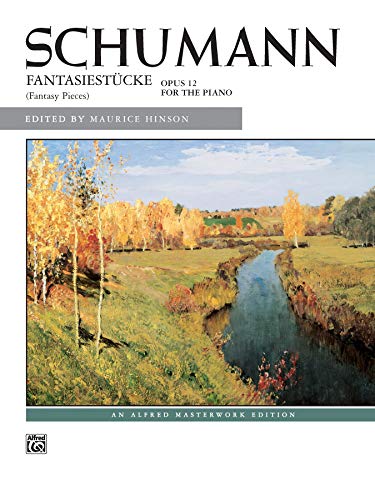 9780739050477: Fantasiestucke, Op. 12 For the Piano: Fantasy Pieces