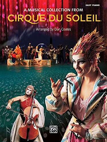 Beispielbild fr Cirque du Soleil -- A Musical Collection zum Verkauf von HPB-Ruby