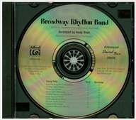 Broadway Rhythm Band: Sing and Play Down the Great White Way! 10 Unison Showtunes with Optional Rhythm Band (CD) (9780739051528) by Beck, Andy; Hayden, Tim