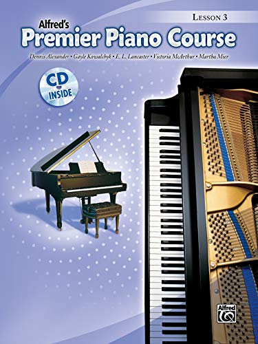 Imagen de archivo de Alfred's Piano Course - Lesson 3 - Book & CD (Alfred's Premier Piano Course) a la venta por Magers and Quinn Booksellers