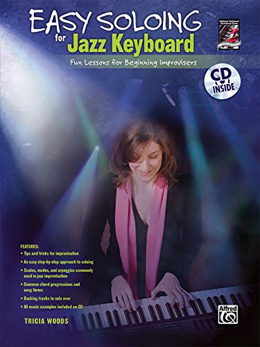 9780739052730: Easy Soloing for Jazz Keyboard: Fun Lessons for Beginning Improvisers