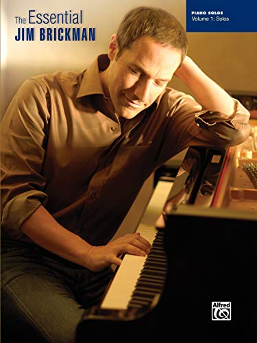 The Essential Jim Brickman, Vol 1: Piano Solos (9780739052815) by Brickman, Jim