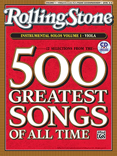 Stock image for Selections from Rolling Stone Magazine's 500 Greatest Songs of All Time (Instrumental Solos for Strings), Vol 1: Viola, Book & CD (Rolling Stone Magazine's 500 Greatest Songs of All Time, Vol 1) for sale by HPB Inc.