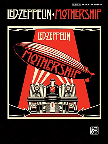 Stock image for Led Zeppelin: Mothership - Authentic Guitar, Tab Edition for sale by Goodwill of Colorado