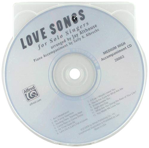 Imagen de archivo de Love Songs for Solo Singers: 12 Contemporary Settings of Favorites from the Great American Songbook for Solo Voice and Piano (Medium High Voice) (Compact Disc) a la venta por Grand Eagle Retail
