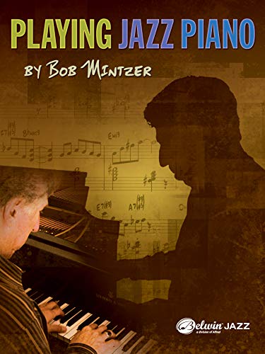 Beispielbild fr Playing Jazz Piano zum Verkauf von Magers and Quinn Booksellers