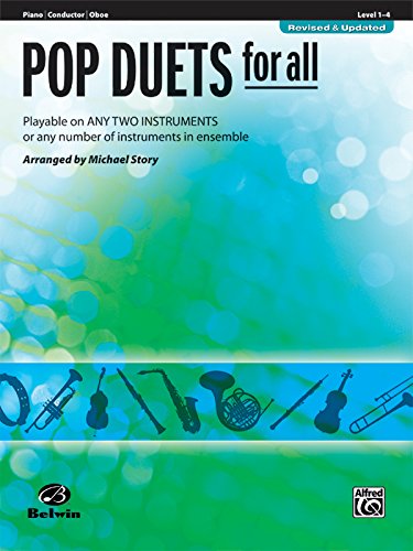 Imagen de archivo de Pop Duets for All: Piano/Conductor/Oboe, Level 1-4: Playable on Any Two Instruments or Any Number of Instruments in Ensemble (Paperback) a la venta por AussieBookSeller
