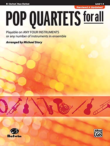 Beispielbild fr Pop Quartets for All: B-flat Clarinet, Bass Clarinet (For All Series) zum Verkauf von BooksRun