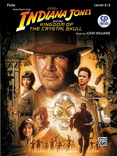 Indiana Jones and the Kingdom of the Crystal Skull Instrumental Solos: Flute, Book & CD (Pop Instrumental Solos Series) (9780739056608) by [???]