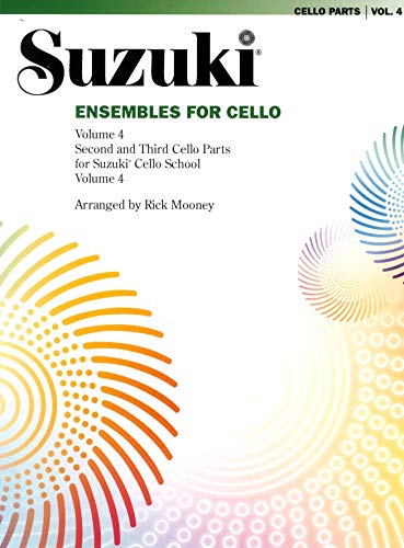 Ensembles for Cello, Vol 4 (9780739056820) by Mooney, Rick