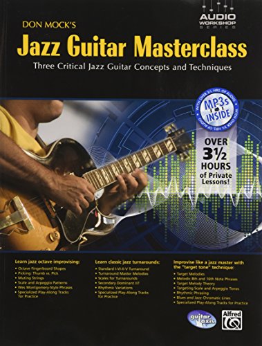9780739057575: Don Mock's Jazz Guitar Masterclass: Three Critical Jazz Guitar Concepts and Techniques