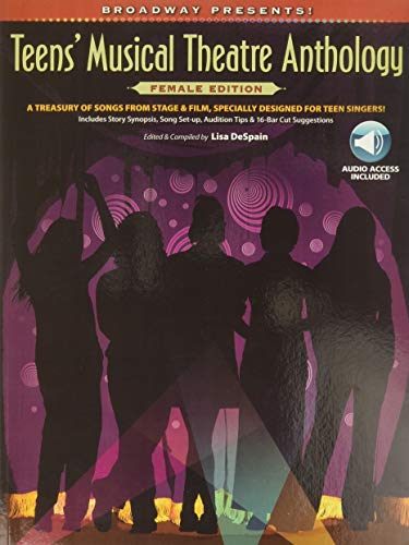 Imagen de archivo de Broadway Presents! Teens' Musical Theatre Anthology: Female Edition Book/Online Audio a la venta por -OnTimeBooks-