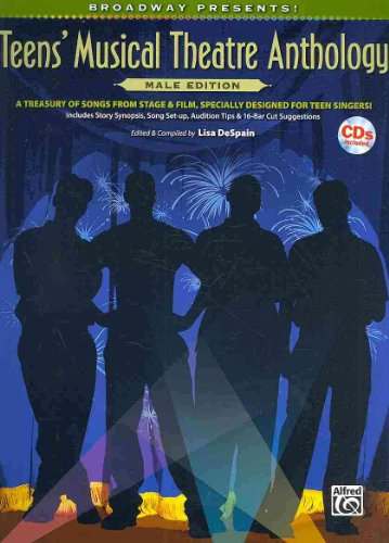 Beispielbild fr Broadway Presents! Teen's Musical Theatre Anthology, Male Edition: A Treasury of Songs from Stage & Film, Specially Designed for Teen Singers! [With C zum Verkauf von Buchpark