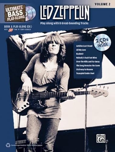 Imagen de archivo de Ultimate Bass Play-Along Led Zeppelin, Vol 2: Play Along with 8 Great-Sounding Tracks (Authentic Bass TAB), Book 2 CDs (Ultimate Play-Along, Vol 2) a la venta por Front Cover Books