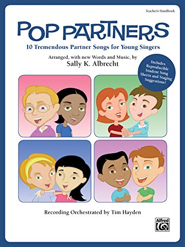 Beispielbild fr Pop Partners: 10 Tremendous Partner Songs for Young Singers zum Verkauf von Magers and Quinn Booksellers