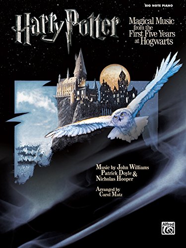 Imagen de archivo de Harry Potter Magical Music: From the First Five Years at Hogwarts (Big Note Piano) a la venta por Reliant Bookstore