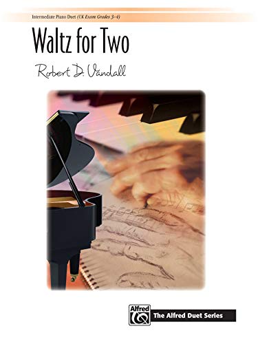 Waltz for Two: Sheet (The Alfred Duet Series) (9780739060490) by [???]