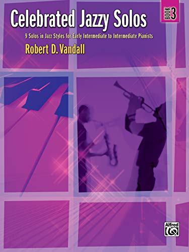 9780739061176: Celebrated Jazzy Solos: 9 Solos in Jazz Styles for Early Intermediate to Intermediate Pianists