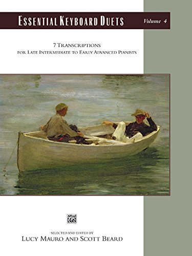 Stock image for Essential Keyboard Duets, Vol 4: 7 Transcriptions for Late Intermediate to Early Advanced Pianists (Essential Keyboard Repertoire) for sale by Magers and Quinn Booksellers