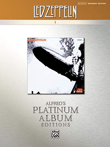 9780739061329: Led Zeppelin -- I Platinum Drums: Drum Transcriptions (Alfred's Platinum Album Editions)