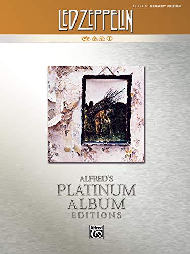 Beispielbild fr Led Zeppelin -- IV Platinum Drums: Drum Transcriptions (Alfred's Platinum Album Editions) zum Verkauf von Lexington Books Inc