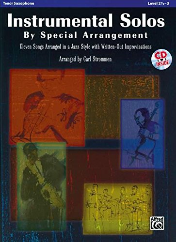 Beispielbild fr Instrumental Solos By Special Arrangement: Tenor Saxophone, Book & CD zum Verkauf von BookHolders