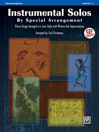 Stock image for Instrumental Solos By Special Arrangement: Tenor Saxophone, Book & CD for sale by BookHolders