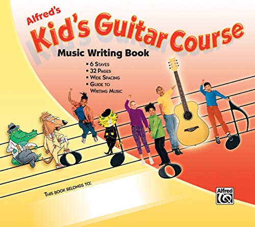 Stock image for Alfred's Kid's Guitar Course Music Writing Book for sale by Better World Books