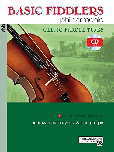 Basic Fiddlers Philharmonic Celtic Fiddle Tunes: Viola, Book & CD (Philharmonic Series) (9780739062395) by [???]