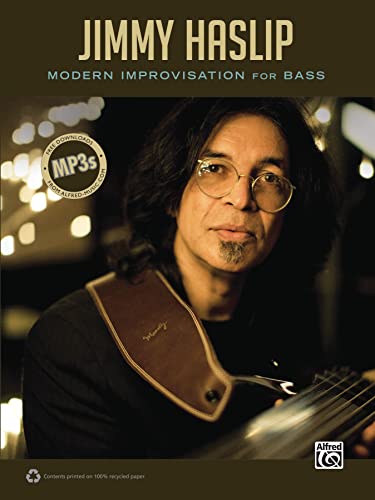 9780739063583: Jimmy Haslip: Modern Improvisation for Bass (Alfred's Artist)