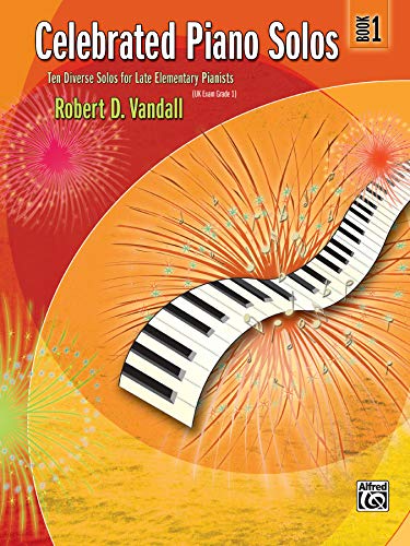 9780739063835: Celebrated Piano Solos 1: Ten Diverse Solos for Late Elementary Pianists